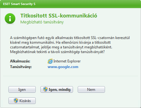 4.3.4.4.1.2 Kizárt tanúsítványok A Kizárt tanúsítványok szakasz tartalmazza a biztonságosnak tartott tanúsítványokat.