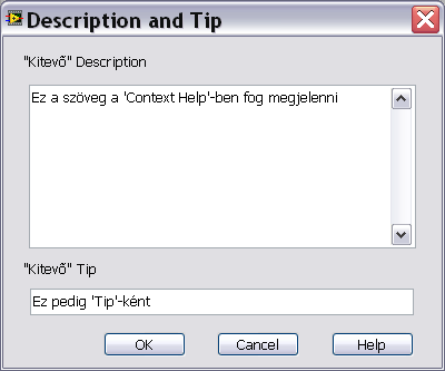 A legördülő menüben található pontok közül, most még eggyel megismerkedjünk, nevezetesen a Description and Tip menüponttal. Ide kattintva az 1.11.