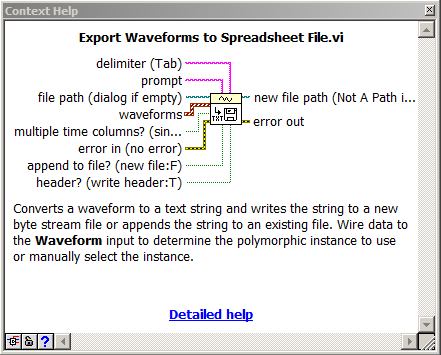 14.15. ábra Write To Spreadsheet File.vi A Write To Spreadsheet File.vi használatát az \examples\comm\smtpex.llb állományban található EMail with Data.vi gyári mintapéldán tanulmányozhatjuk. 14.3.