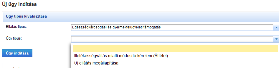 Az ügyet 2 módon zárhatjuk le: Ügy lezárása gomb megnyomásával az ügy / ellátás az illetékes hatóságnál lezárásra kerül.