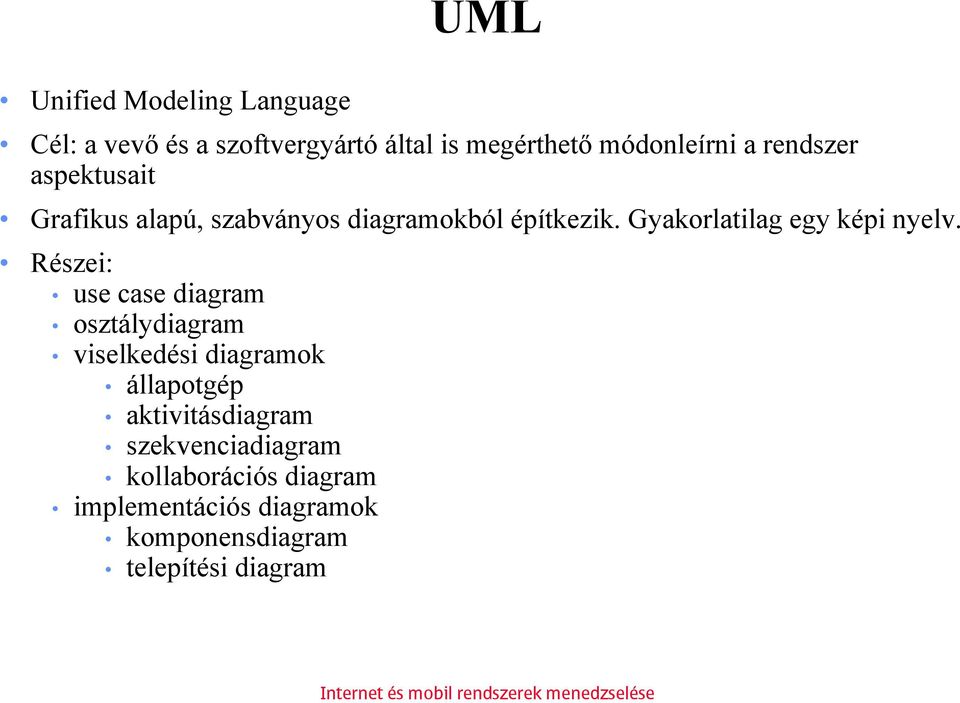 Gyakorlatilag egy képi nyelv.