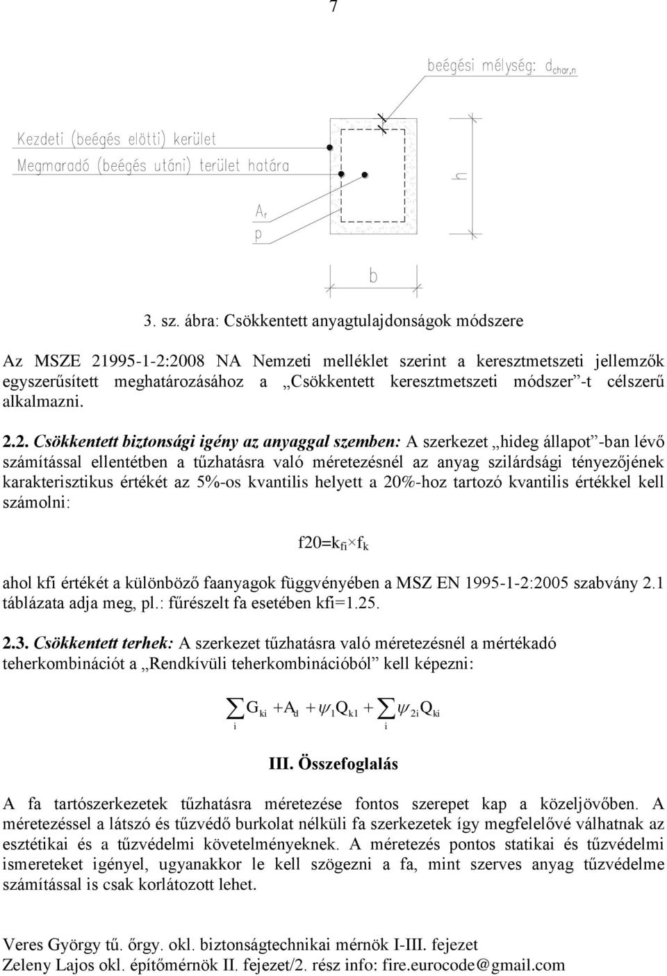 célszerű alkalmazni. 2.