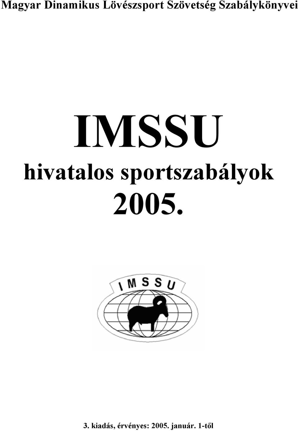 hivatalos sportszabályok 2005. 3.