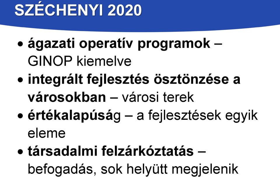 városi terek értékalapúság a fejlesztések egyik eleme