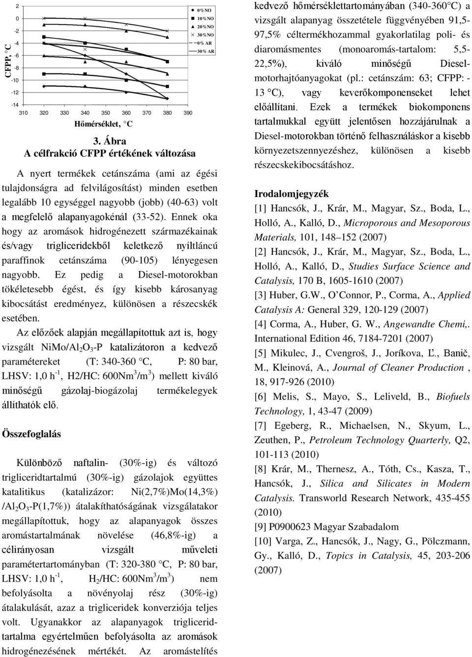 (jobb) (40-63) volt a megfelelő alapanyagokénál (33-52).