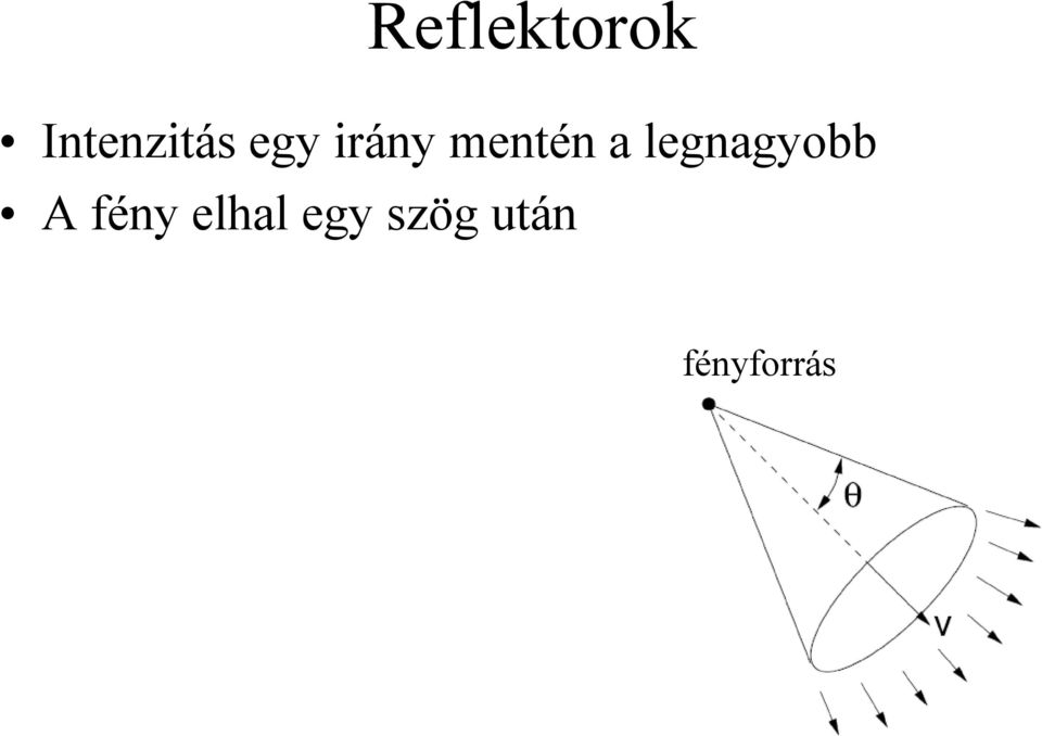 legnagyobb A fény