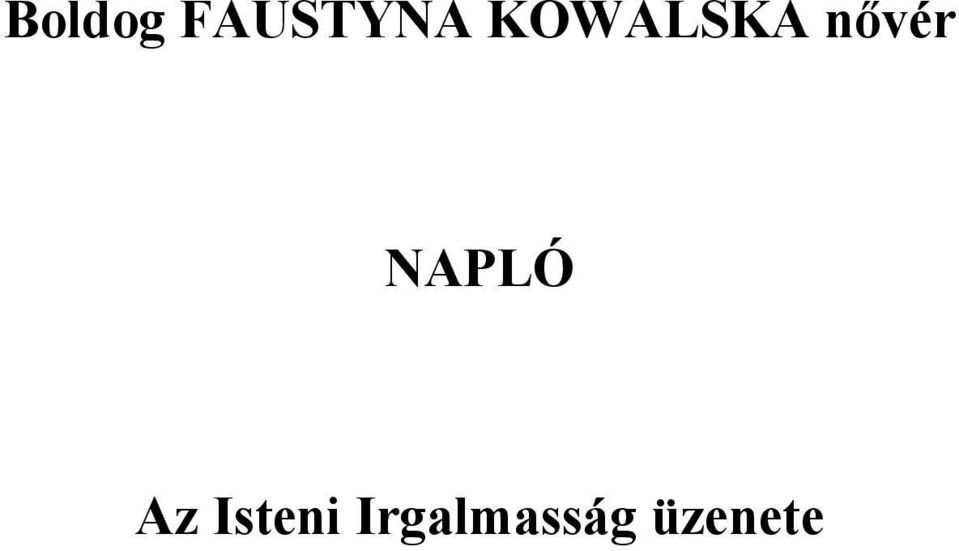 NAPLÓ Az Isteni