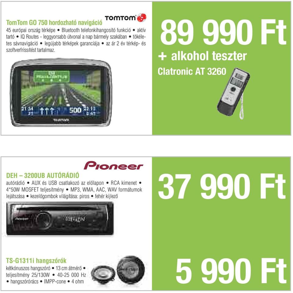 89 990 Ft + alkohol teszter Clatronic AT 3260 DEH 3200UB AUTÓRÁDIÓ autórádió AUX és USB csatlakozó az előlapon RCA kimenet 4*50W MOSFET teljesítmény MP3, WMA,