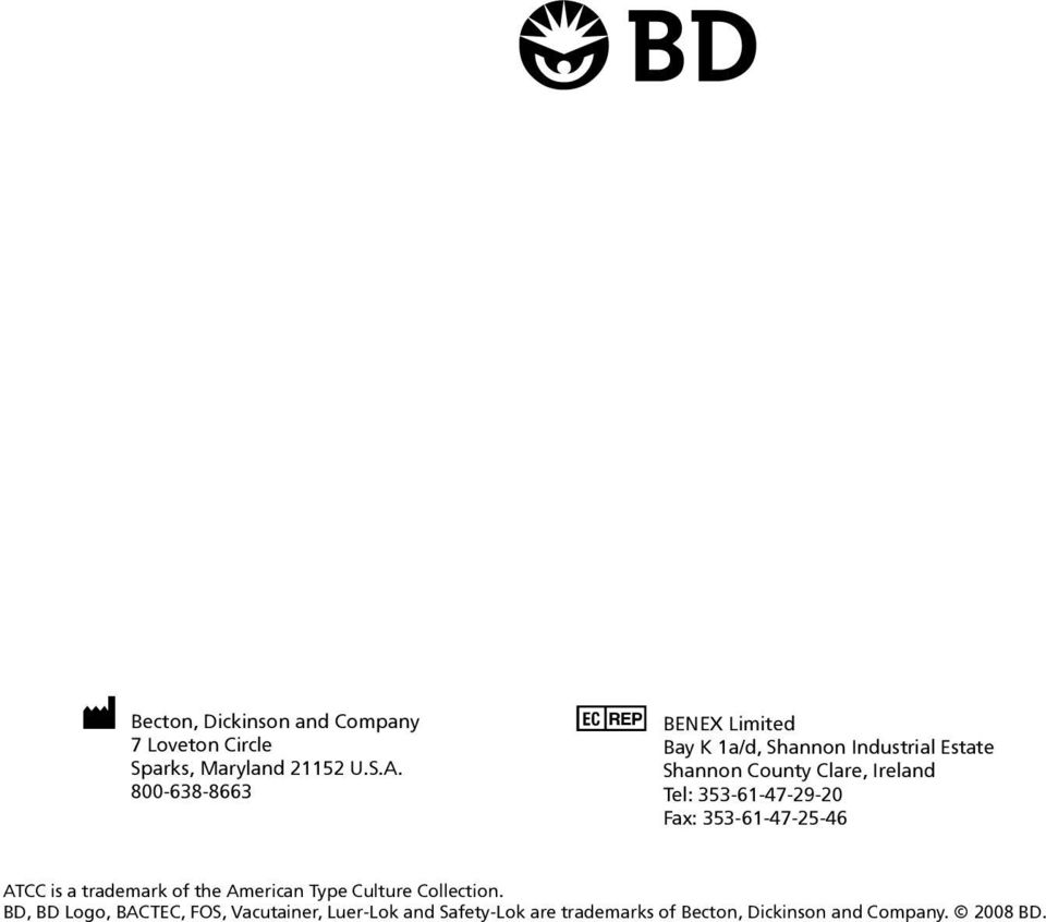 Tel: 353-61-47-29-20 Fax: 353-61-47-25-46 ATCC is a trademark of the American Type Culture