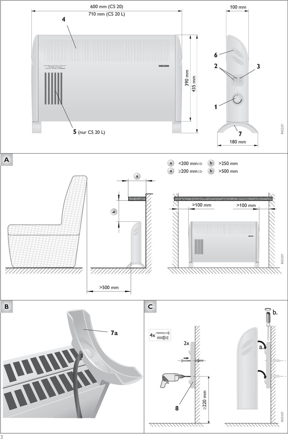 01 1 180 mm A a a <200 mm b >250 mm a 200 mm b