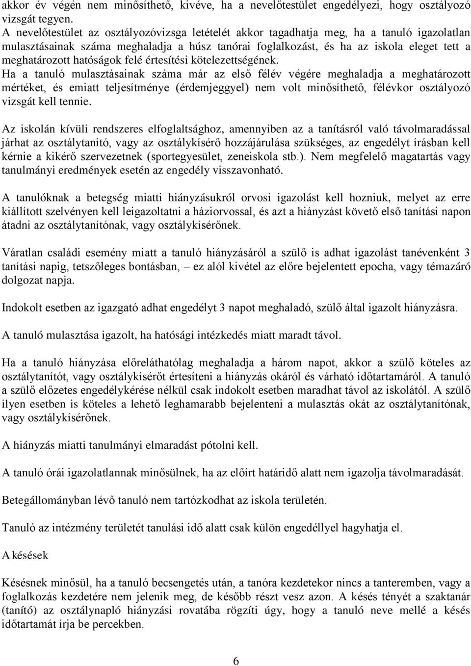 felé értesítési kötelezettségének.