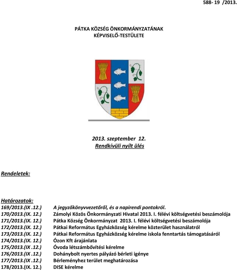 Zámolyi Közös Önkormányzati Hivatal 2013. I.