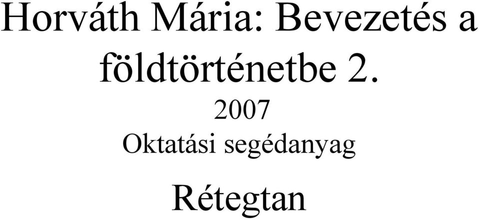 földtörténetbe 2.