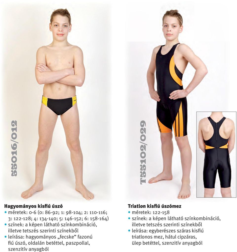 fazonú fiú úszó, oldalán betéttel, paszpollal, Triatlon kisfiú úszómez méretek: