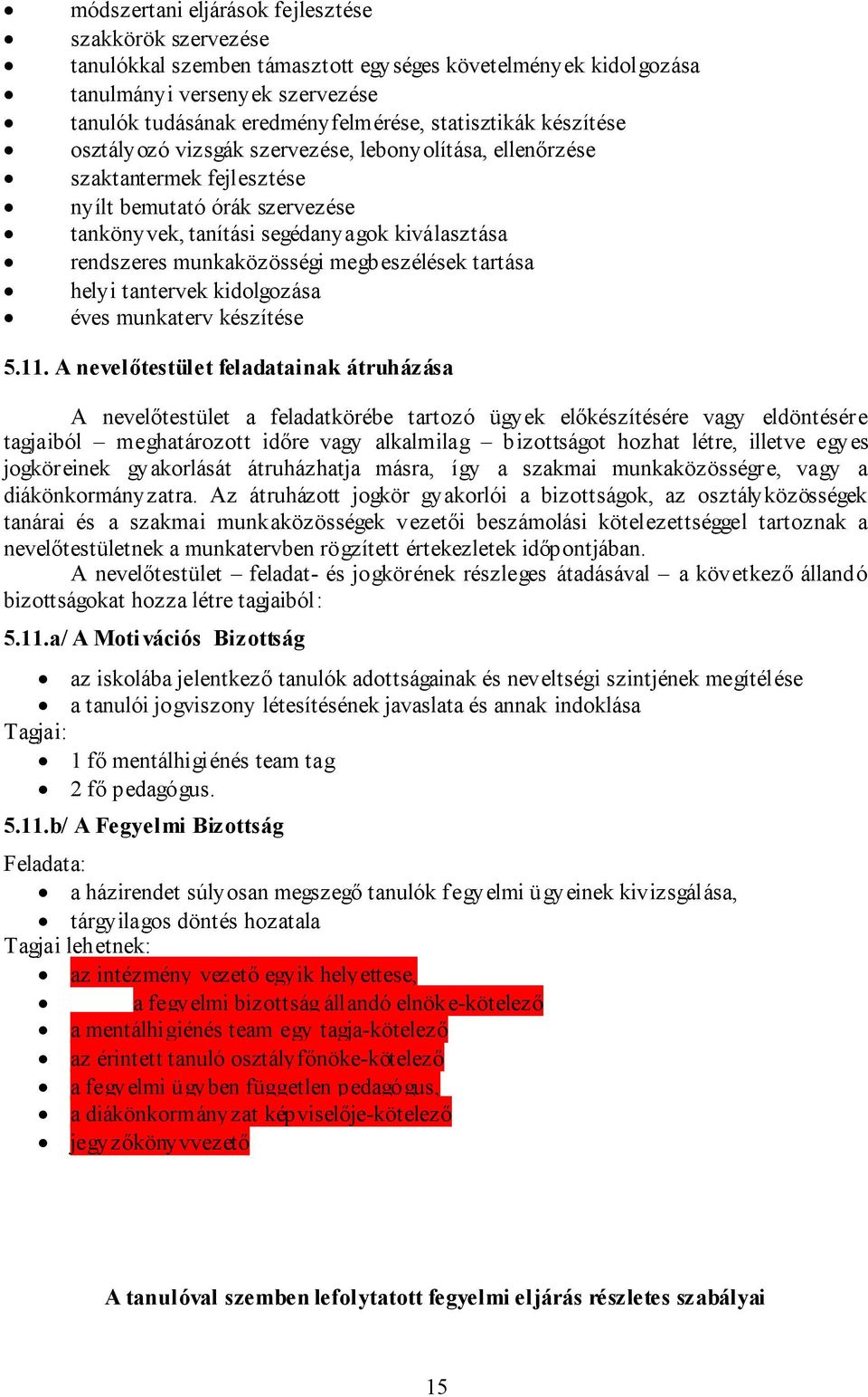 munkaközösségi megbeszélések tartása helyi tantervek kidolgozása éves munkaterv készítése 5.11.