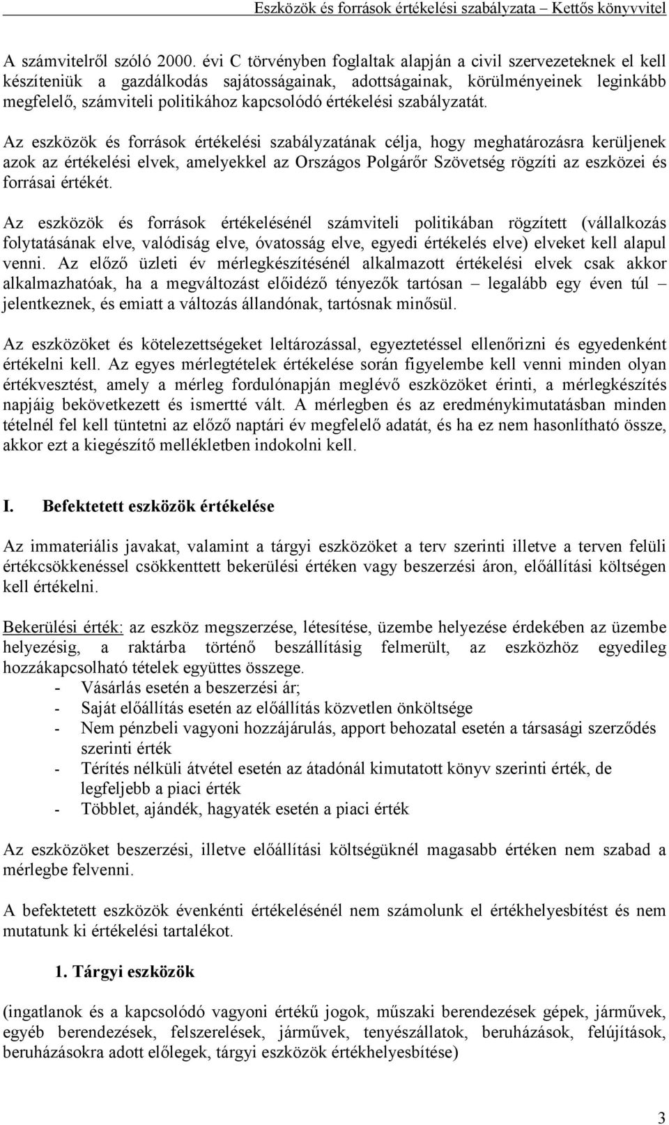 értékelési szabályzatát.