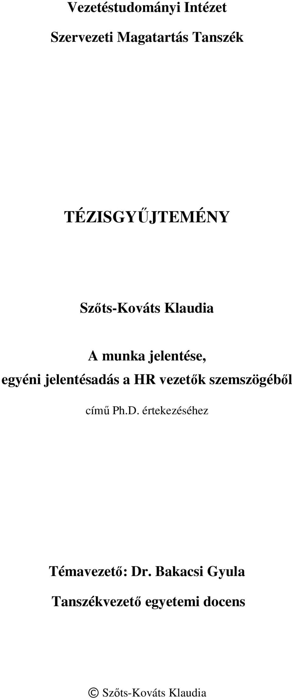 jelentésadás a HR vezetők szemszögéből című Ph.D.