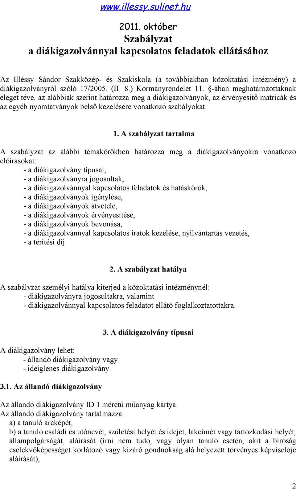 ) Kormányrendelet 11.