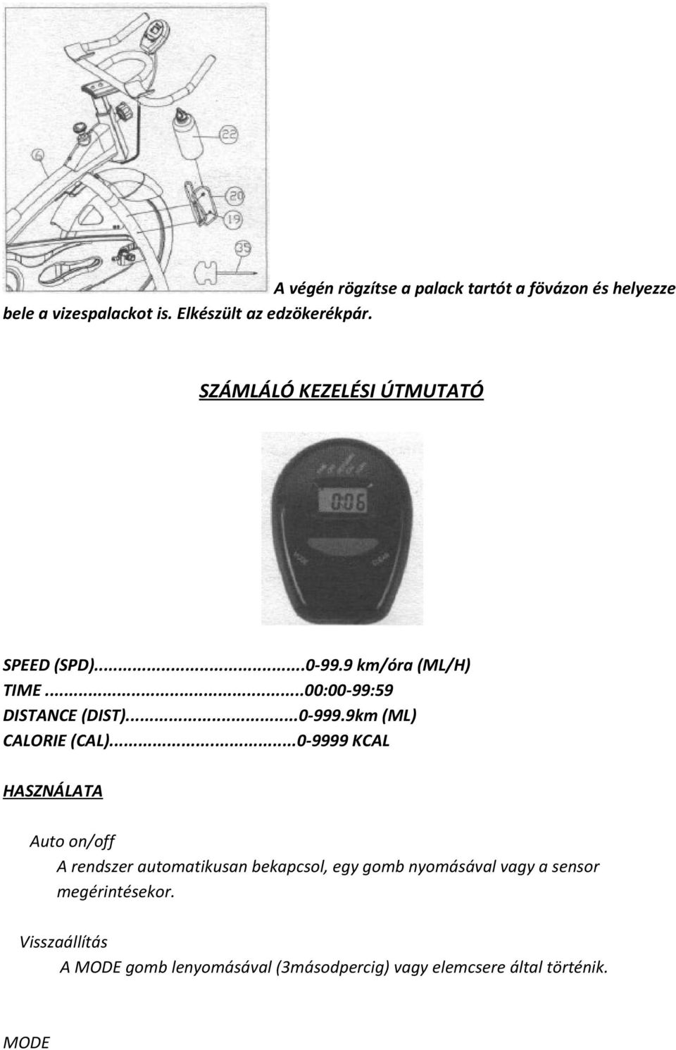 9km (ML) CALORIE (CAL).