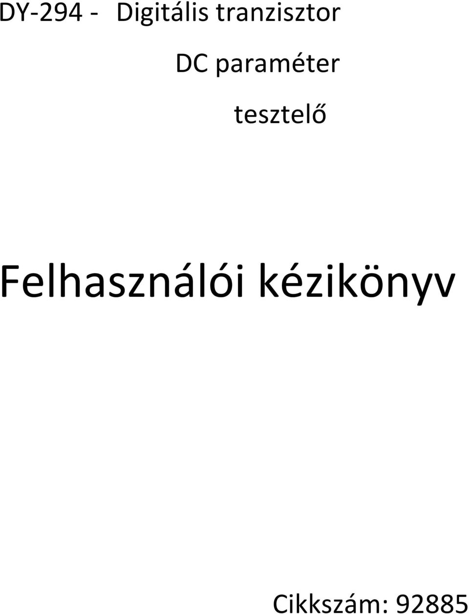 paraméter tesztelő