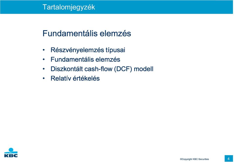 elemzés Diszkontált cash-flow (DCF)