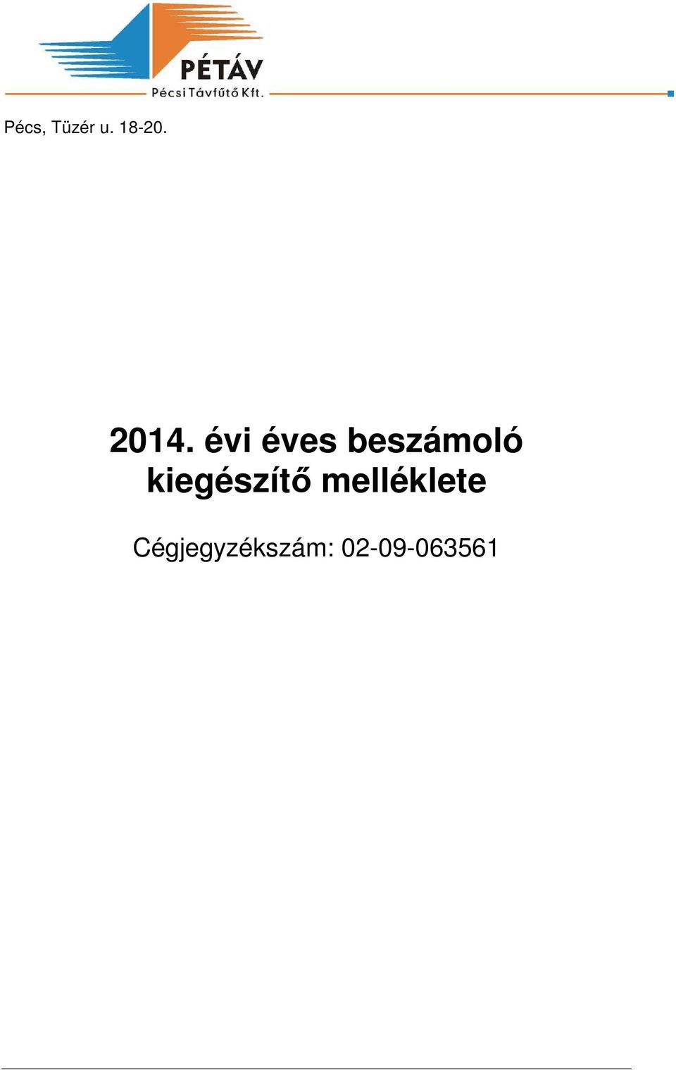 kiegészítő melléklete