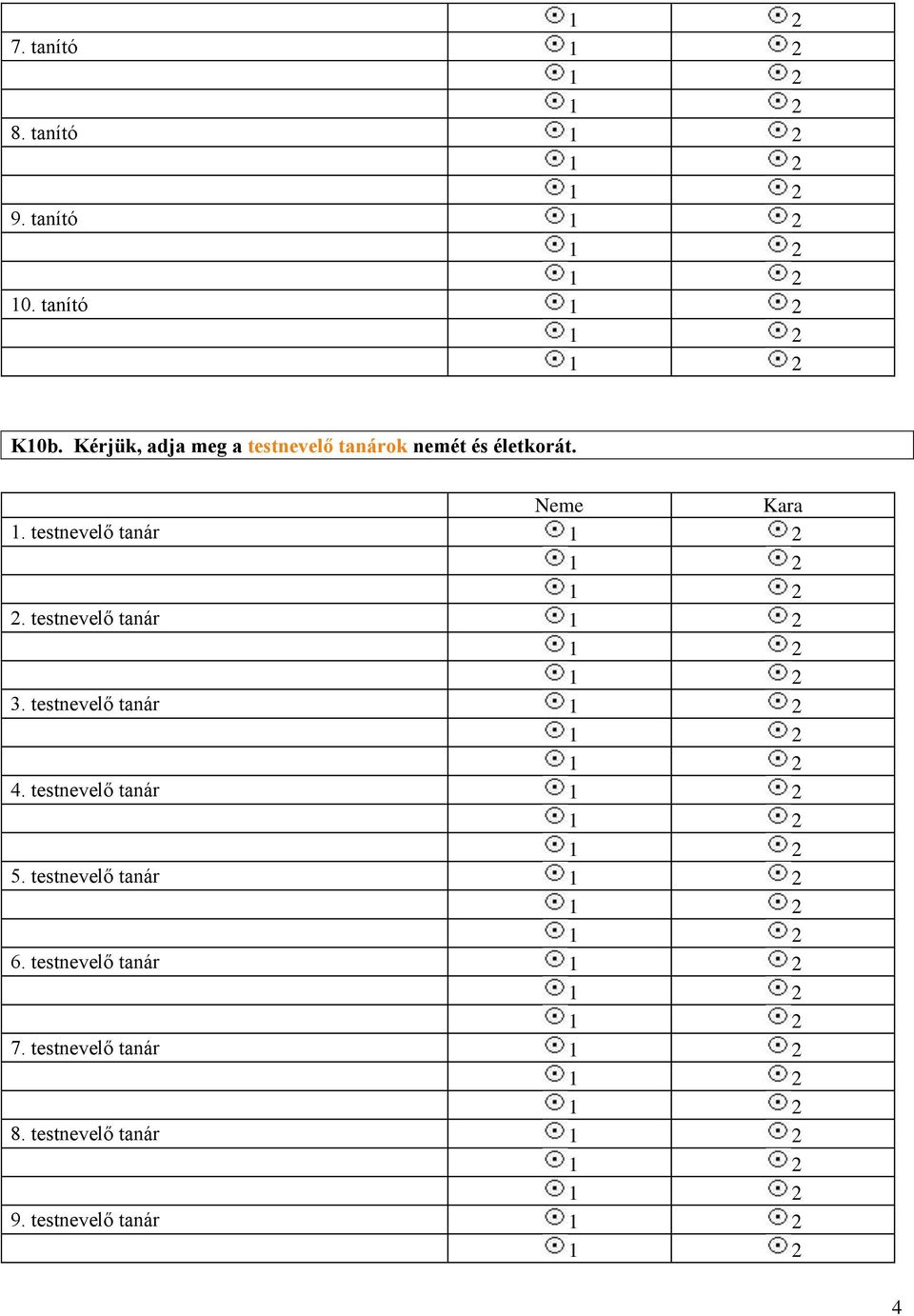 testnevelő tanár 2. testnevelő tanár 3. testnevelő tanár 4.