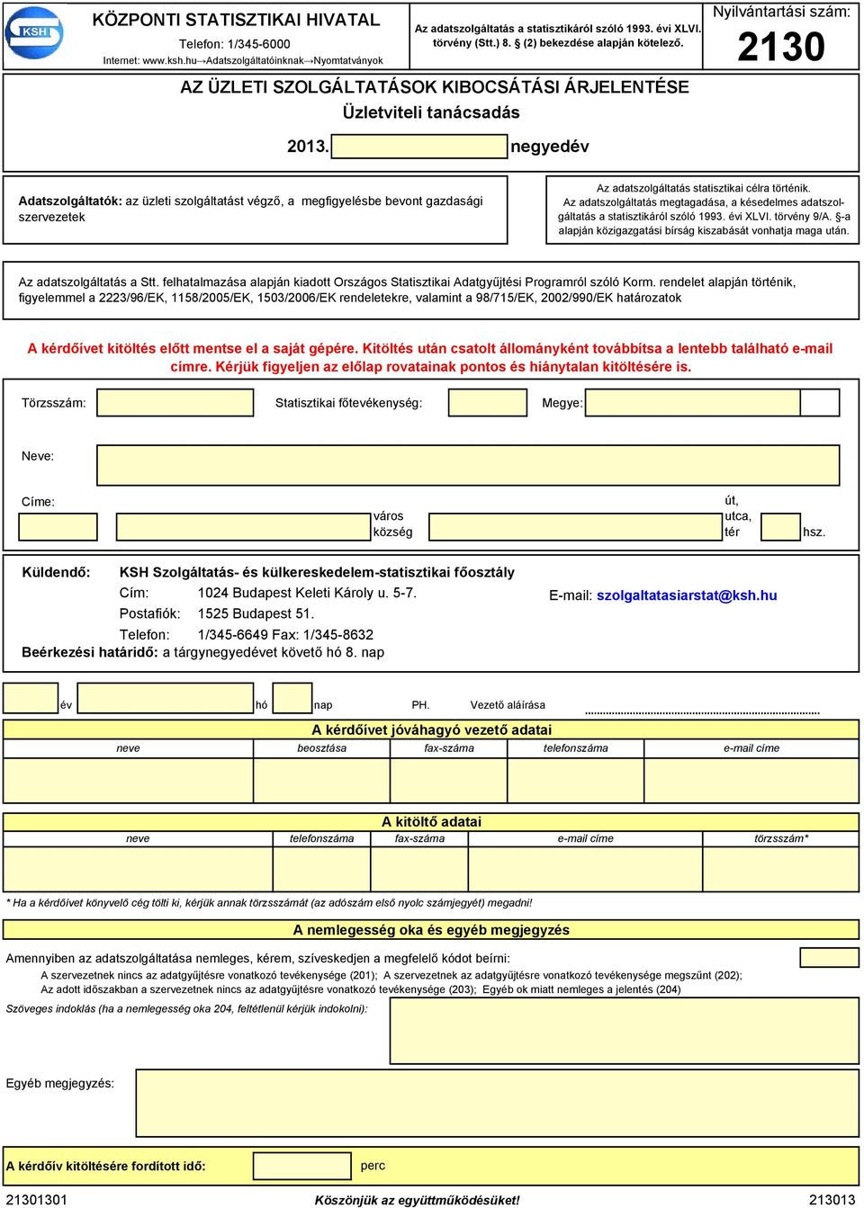 nyév Aatszoláltatók: az üzlti szoláltatást véző, a miylésb bvont azasái szrvztk Az aatszoláltatás statisztikai célra történik.