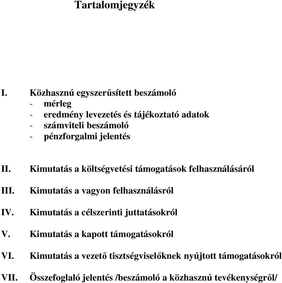 pénzforgalmi jelentés II. III. IV.