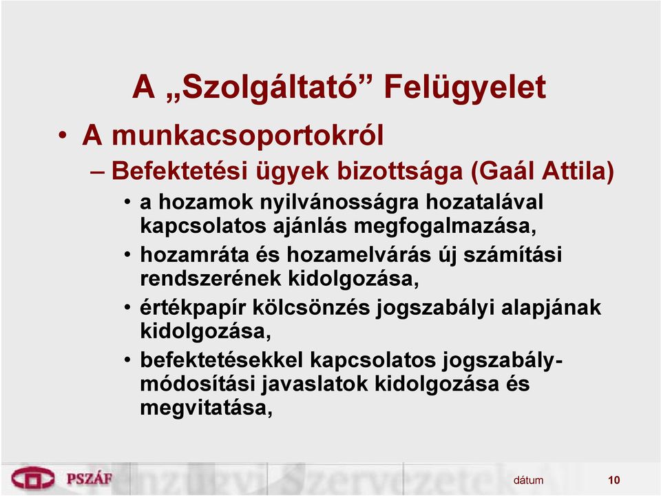 hozamelvárás új számítási rendszerének kidolgozása, értékpapír kölcsönzés jogszabályi
