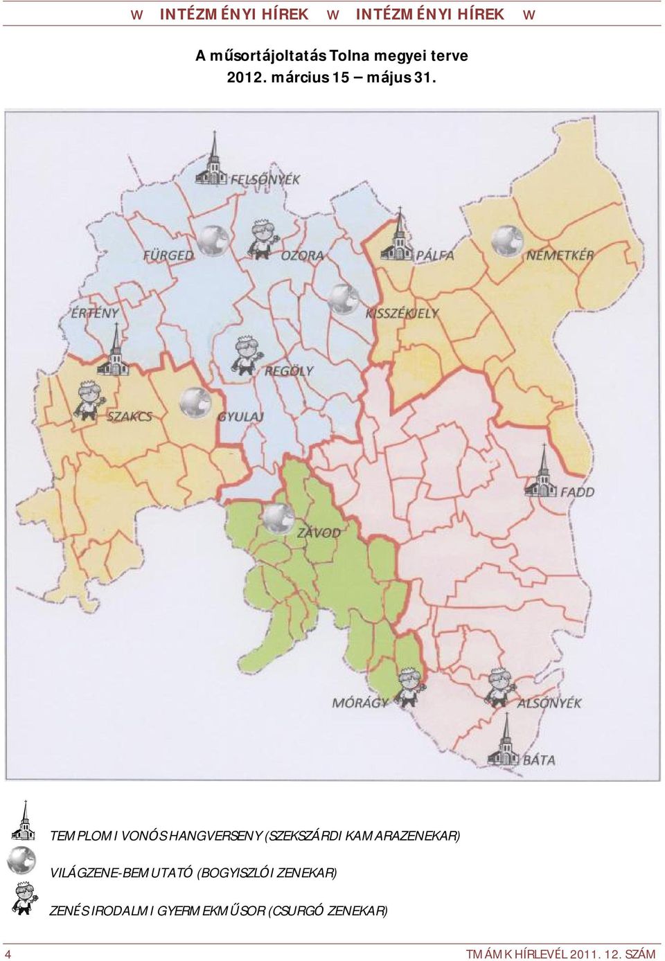 TEMPLOMI VONÓS HANGVERSENY (SZEKSZÁRDI KAMARAZENEKAR)