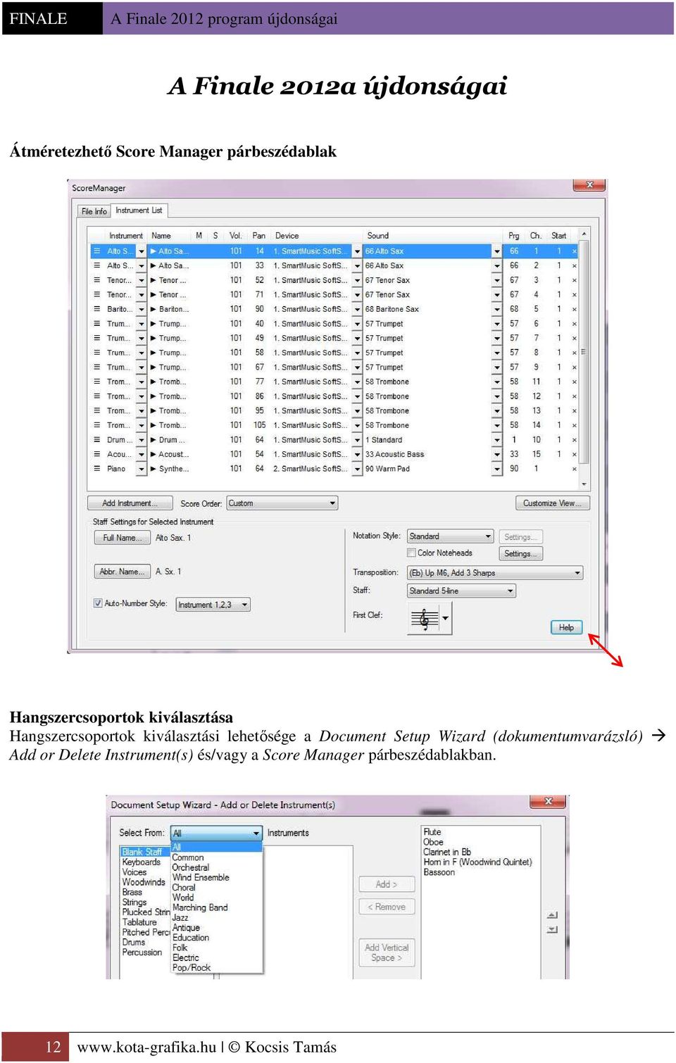 a Document Setup Wizard (dokumentumvarázsló) Add or Delete Instrument(s)