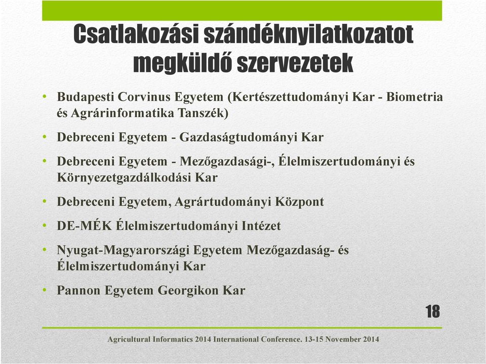 Mezőgazdasági-, Élelmiszertudományi és Környezetgazdálkodási Kar Debreceni Egyetem, Agrártudományi Központ