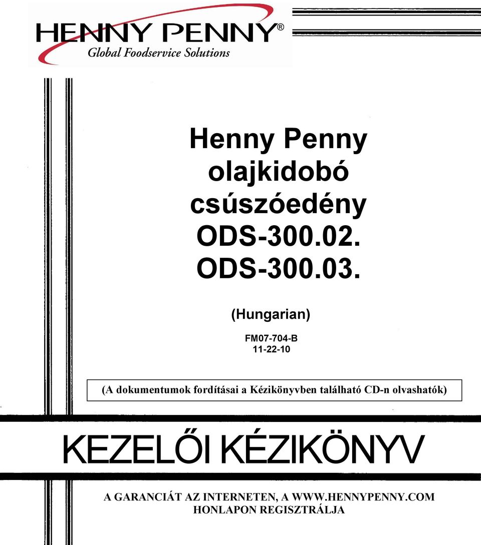 (Hungarian) FM07-704-B 11-22-10 (A dokumentumok fordításai a