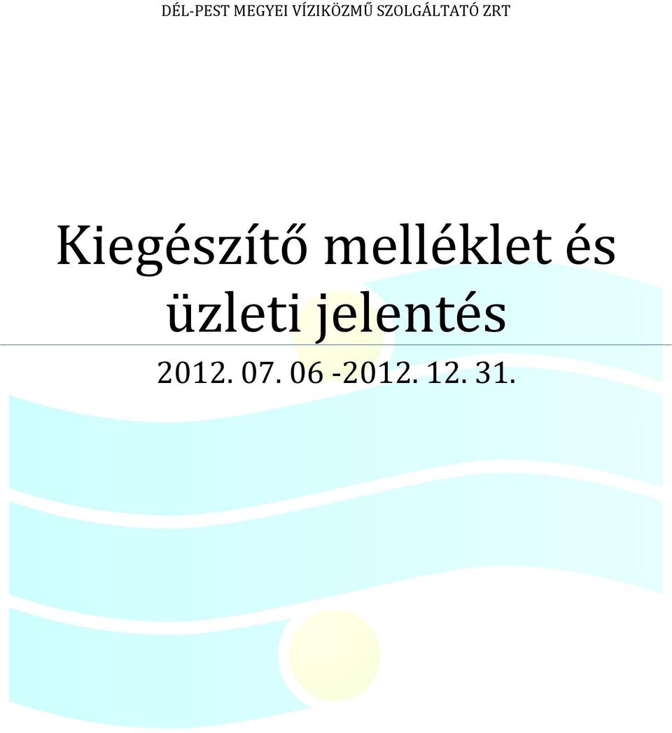 melléklet és üzleti