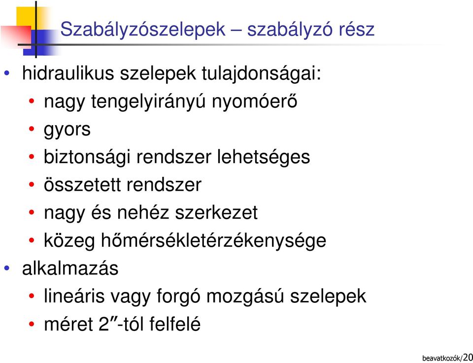 összetett rendszer nagy és nehéz szerkezet közeg hőmérsékletérzékenysége