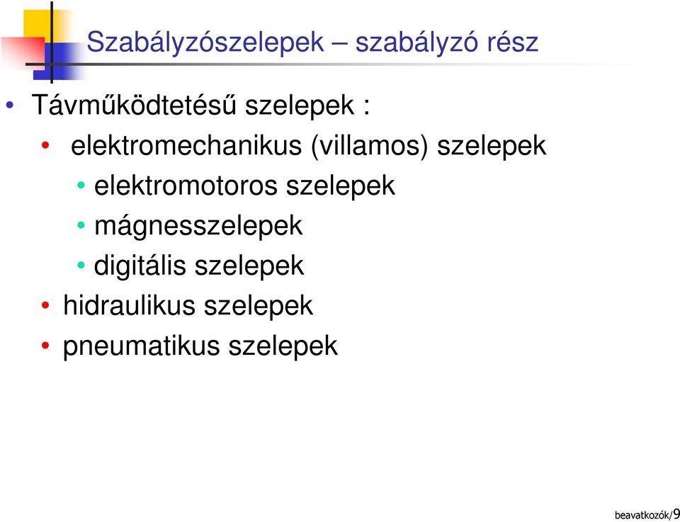 elektromotoros szelepek mágnesszelepek digitális