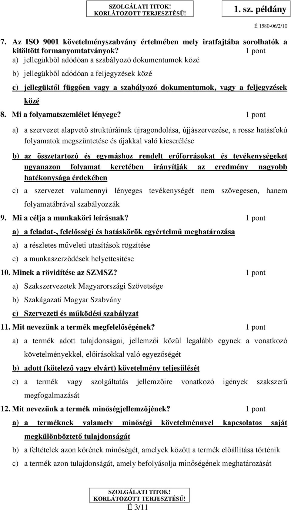 Mi a folyamatszemlélet lényege?