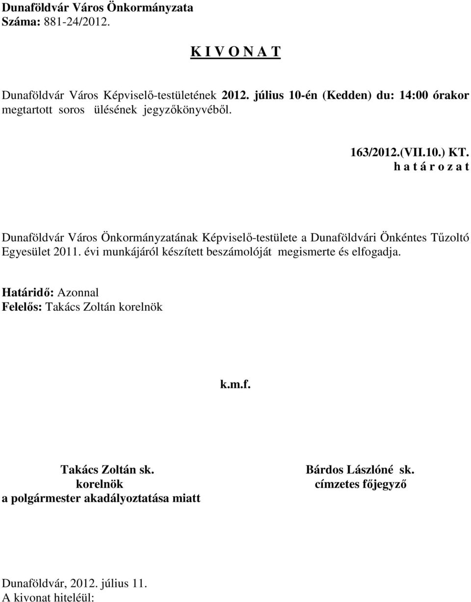 Dunaföldvári Önkéntes Tűzoltó Egyesület 2011.