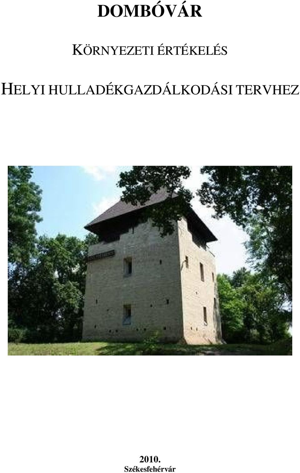 HULLADÉKGAZDÁLKODÁSI