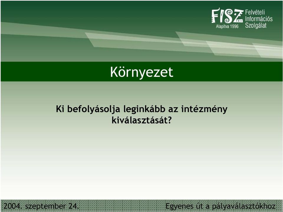 leginkább az