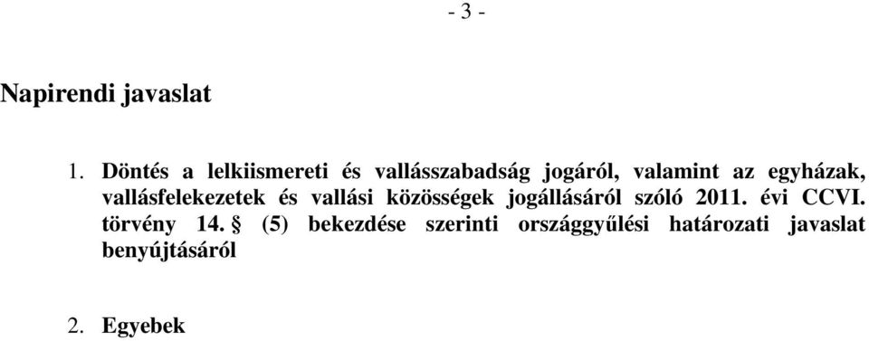 egyházak, vallásfelekezetek és vallási közösségek jogállásáról