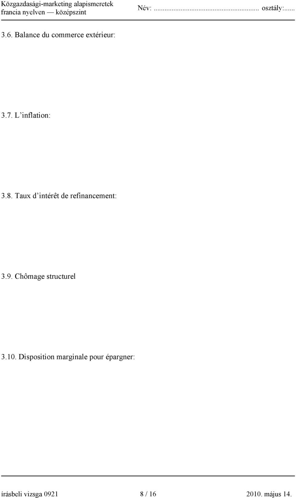 Taux d intérêt de refinancement: 3.9.