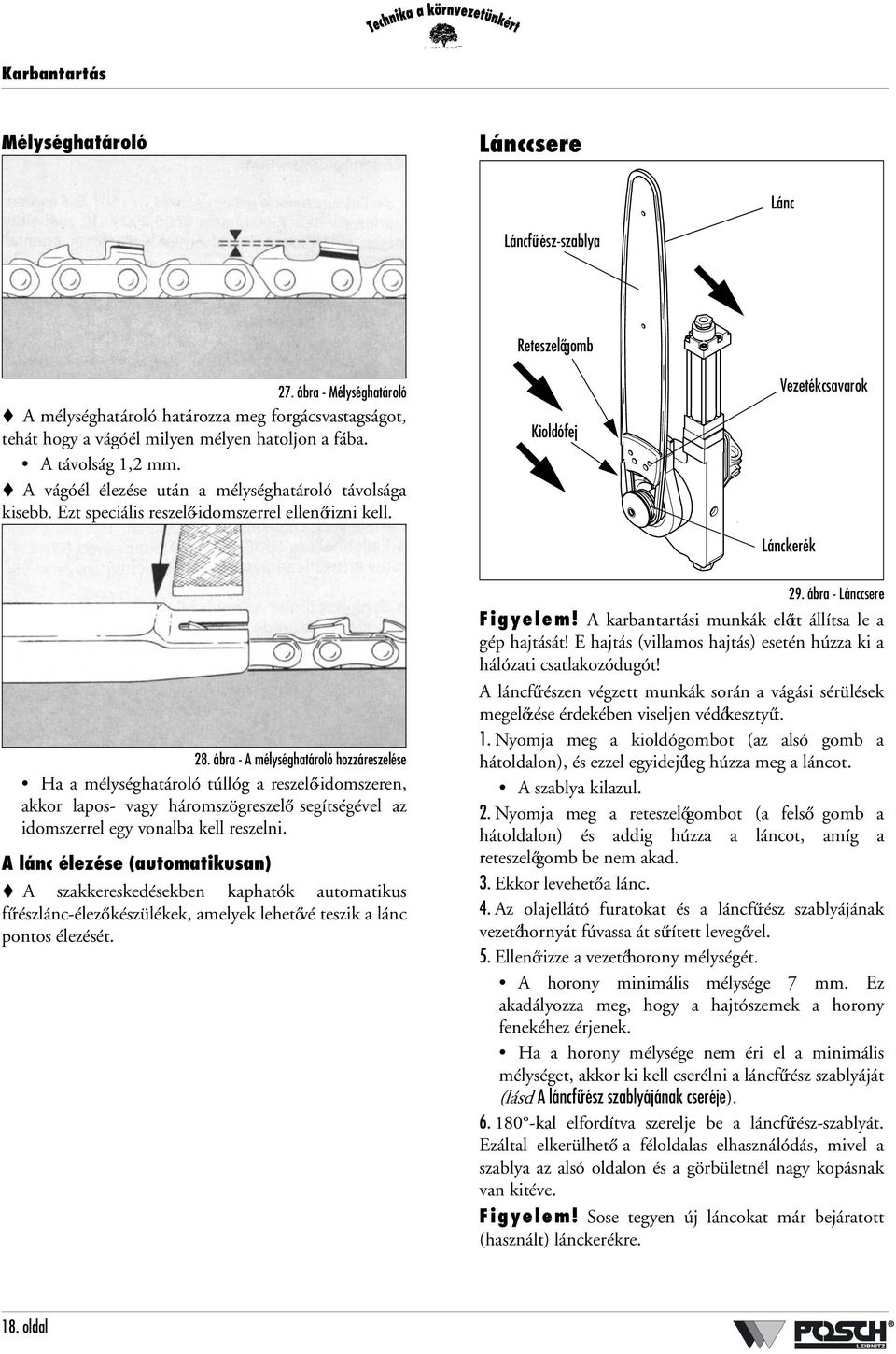 ábra - A mélységhatároló hozzáreszelése Ha a mélységhatároló túllóg a reszelő-idomszeren, akkor lapos- vagy háromszögreszelő segítségével az idomszerrel egy vonalba kell reszelni.