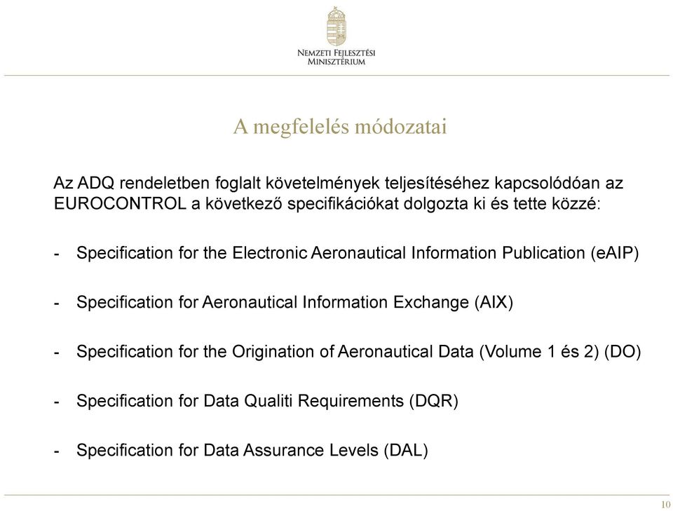 (eaip) - Specification for Aeronautical Information Exchange (AIX) - Specification for the Origination of Aeronautical