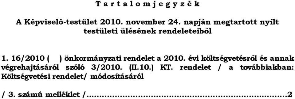 16/2010 ( ) önkormányzati rendelet a 2010.