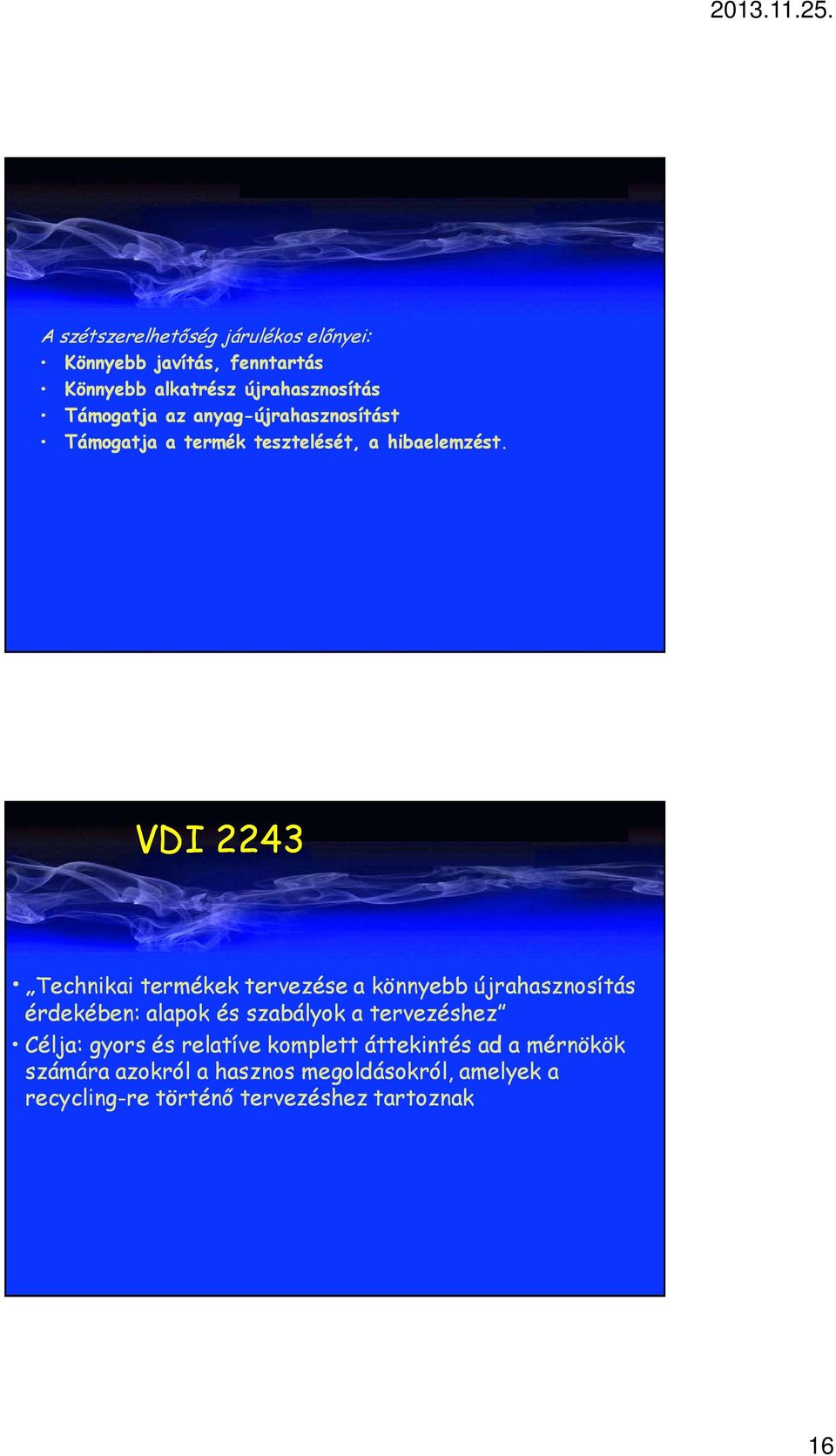 VDI 2243 Technikai termékek tervezése a könnyebb újrahasznosítás érdekében: alapok és szabályok a tervezéshez