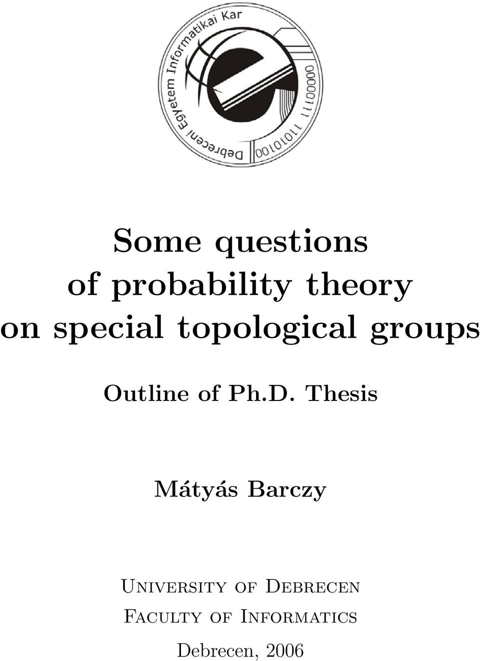 D. Thesis Mátyás Barczy University of