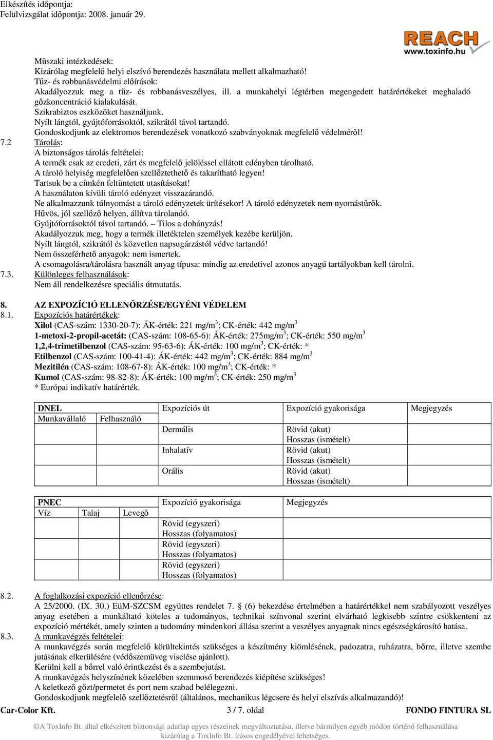 Gondoskodjunk az elektromos berendezések vonatkozó szabványoknak megfelelő védelméről! 7.