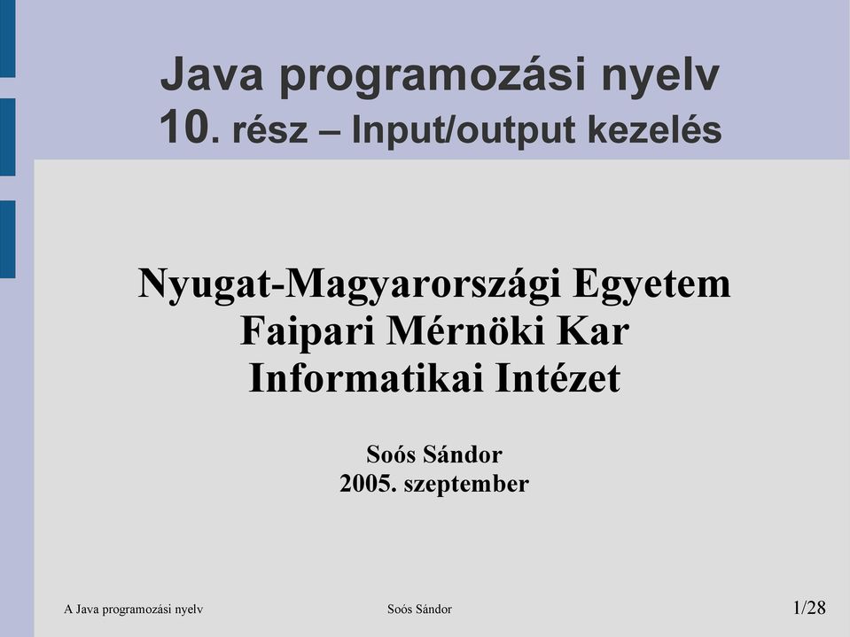 Egyetem Faipari Mérnöki Kar Informatikai Intézet